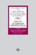 manual de derecho constitucional (vol. i): constitucion y fuentes de derecho. derecho constitucional europeo. tribunal constitucional estado autonomico-francisco balaguer callejon-9788430947690 manual de derecho constitucional (vol. i): constitucion y fuentes de derecho. derecho constitucional europeo. tribunal constitucional estado autonomico-francisco balaguer callejon-9788430947690