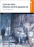 l ull de vidre; charlie sortira aquesta nit-cornell woolrich-9788431653590 l ull de vidre; charlie sortira aquesta nit-cornell woolrich-9788431653590
