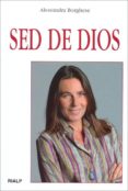 sed de dios-alessandra borghese-9788432136290 sed de dios-alessandra borghese-9788432136290