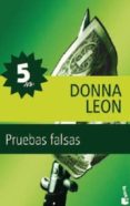 pruebas falsas-donna leon-9788432250590 pruebas falsas-donna leon-9788432250590