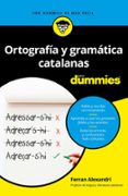 ortografia y gramatica catalanas para dummies-ferran alexandri palom-9788432904790 ortografia y gramatica catalanas para dummies-ferran alexandri palom-9788432904790