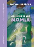 lecciones de una momia (mindfulness para niños)-begoña ibarrola-9788433029690 lecciones de una momia (mindfulness para niños)-begoña ibarrola-9788433029690