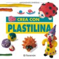 crea con plastilina-9788434214590 crea con plastilina-9788434214590
