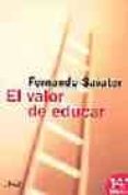 el valor de educar (14ª ed.)-fernando savater-9788434444690 el valor de educar (14ª ed.)-fernando savater-9788434444690