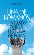 una de romanos (ebook)-carlos goñi-9788434468290 una de romanos (ebook)-carlos goñi-9788434468290