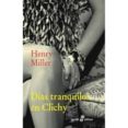 dias tranquilos en clichy-henry miller-9788435018890 dias tranquilos en clichy-henry miller-9788435018890