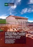 el horreum de la villa romana de veranes (gijon, asturias). primer testimonio material de los horreos de asturias (ebook)-9788436266290 el horreum de la villa romana de veranes (gijon, asturias). primer testimonio material de los horreos de asturias (ebook)-9788436266290