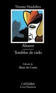 altazor;temblor de cielo (6ª ed.)-vicente huidobro-9788437602790 altazor;temblor de cielo (6ª ed.)-vicente huidobro-9788437602790