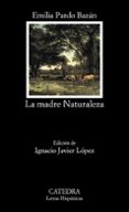 la madre naturaleza-emilia pardo bazan-9788437617190 la madre naturaleza-emilia pardo bazan-9788437617190