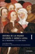 historia de las mujeres en españa y america latina i: de la prehi storia a la edad media-isabel morant-9788437622590 historia de las mujeres en españa y america latina i: de la prehi storia a la edad media-isabel morant-9788437622590