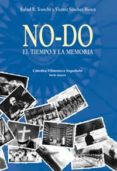 no-do. el tiempo y la memoria (incluye dvd)-rafael r. tranche-vicente sanchez-biosca-9788437623290 no-do. el tiempo y la memoria (incluye dvd)-rafael r. tranche-vicente sanchez-biosca-9788437623290