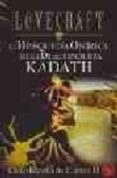 la busqueda onirica de la desconocida kadath (ciclo randolph cart er ii)-h.p. lovecraft-9788441414990 la busqueda onirica de la desconocida kadath (ciclo randolph cart er ii)-h.p. lovecraft-9788441414990