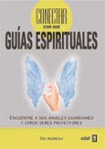 conectar con sus guias espirituales: encuentre a sus angeles guar dianes y otros seres protectores-richmal crompton-9788441428690 conectar con sus guias espirituales: encuentre a sus angeles guar dianes y otros seres protectores-richmal crompton-9788441428690