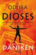 la odisea de los dioses-eric von daniken-9788441431690 la odisea de los dioses-eric von daniken-9788441431690