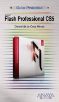 flash professional cs5-daniel de la cruz heras-9788441528390 flash professional cs5-daniel de la cruz heras-9788441528390