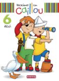 vacaciones con caillou 6 años-9788444151090 vacaciones con caillou 6 años-9788444151090
