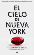 el cielo de nueva york (ebook)-alejandro corral-9788445002490 el cielo de nueva york (ebook)-alejandro corral-9788445002490