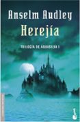 herejia: trilogia aquasilva i-anselm audley-9788445075890 herejia: trilogia aquasilva i-anselm audley-9788445075890