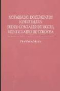 notariado, documentos notariales y pedro gonzalez de hoces, veint icuatro de cordoba-9788447208890 notariado, documentos notariales y pedro gonzalez de hoces, veint icuatro de cordoba-9788447208890
