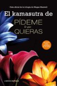 el kamasutra de pideme lo que quieras-9788448018290 el kamasutra de pideme lo que quieras-9788448018290