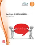 apoyo a la comunicación. grado medio. (atención a personas en situación de dependencia)-9788448183790 apoyo a la comunicación. grado medio. (atención a personas en situación de dependencia)-9788448183790