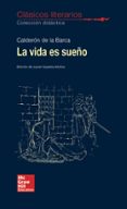 clásicos literarios - la vida es sueño-pedro calderon de la barca-9788448614690 clásicos literarios - la vida es sueño-pedro calderon de la barca-9788448614690