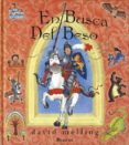 en busca del beso-david j. melling-9788448813390 en busca del beso-david j. melling-9788448813390