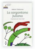 la sargantana juliana-antoni dalmases-9788466128490 la sargantana juliana-antoni dalmases-9788466128490