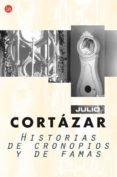 historias de cronopios y de famas-julio cortazar-9788466320290 historias de cronopios y de famas-julio cortazar-9788466320290