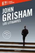 los litigantes-john grisham-9788466332590 los litigantes-john grisham-9788466332590