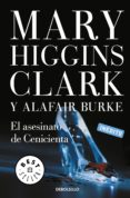 el asesinato de cenicienta (ebook)-mary higgins clark-alafair burke-9788466333290 el asesinato de cenicienta (ebook)-mary higgins clark-alafair burke-9788466333290