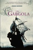 la gargola-andrew davidson-9788466409490 la gargola-andrew davidson-9788466409490