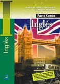 ingles: prueba comun (acceso a la universidad para mayores de 25 años)-9788466547390 ingles: prueba comun (acceso a la universidad para mayores de 25 años)-9788466547390