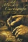 el maestro cartografo: la trayectoria vital de un cartografo en l a mallorca del siglo xiv-pascale rey-9788466619790 el maestro cartografo: la trayectoria vital de un cartografo en l a mallorca del siglo xiv-pascale rey-9788466619790