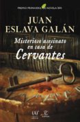 misterioso asesinato en casa de cervantes (ebook)-juan eslava galan-9788467044690 misterioso asesinato en casa de cervantes (ebook)-juan eslava galan-9788467044690