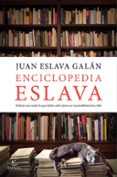 enciclopedia eslava-juan eslava galan-9788467050790 enciclopedia eslava-juan eslava galan-9788467050790