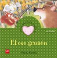 el oso gruñon (cuentos para sentir emociones) mal humor-begoña ibarrola-9788467534290 el oso gruñon (cuentos para sentir emociones) mal humor-begoña ibarrola-9788467534290