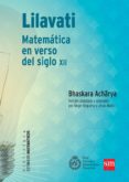 lilavati: matemática en verso del siglo xii-9788467561890 lilavati: matemática en verso del siglo xii-9788467561890