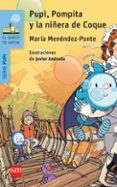 pupi, pompita y la niñera de coque-maria menendez-ponte-9788467576290 pupi, pompita y la niñera de coque-maria menendez-ponte-9788467576290