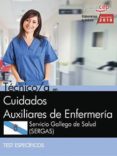 tecnico/a en cuidados auxiliares de enfermeria: servicio gallego de salud (sergas): test especificos-9788468189390 tecnico/a en cuidados auxiliares de enfermeria: servicio gallego de salud (sergas): test especificos-9788468189390