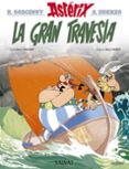 asterix 22: la gran travesia-9788469602690 asterix 22: la gran travesia-9788469602690