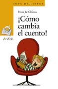 ¡cómo cambia el cuento!-9788469833490 ¡cómo cambia el cuento!-9788469833490