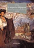 la perspectiva del progreso: pensamiento politico en la españa de l cambio de siglo (1890-1914)-eric storm-9788470309090 la perspectiva del progreso: pensamiento politico en la españa de l cambio de siglo (1890-1914)-eric storm-9788470309090