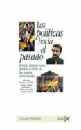 las politicas hacia el pasado-paloma aguilar fernandez-9788470903090 las politicas hacia el pasado-paloma aguilar fernandez-9788470903090