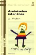 amistades infantiles (t. 13) (3ª ed.)-zick rubin-9788471121790 amistades infantiles (t. 13) (3ª ed.)-zick rubin-9788471121790