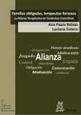familias obligadas,terapeutas forzosos: la alianza terapeutica en contextos coercitivos (ebook)-9788471127990 familias obligadas,terapeutas forzosos: la alianza terapeutica en contextos coercitivos (ebook)-9788471127990