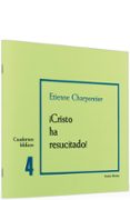 cristo ha resucitado-e. charpentier-9788471510990 cristo ha resucitado-e. charpentier-9788471510990