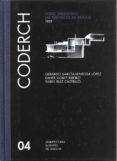 coderch: torre valentina: un proyecto de paisaje, 1959-gerardo garcia-aventosa lopez-xavier llobet ribeiro-isabel ruiz castrillo-9788472071490 coderch: torre valentina: un proyecto de paisaje, 1959-gerardo garcia-aventosa lopez-xavier llobet ribeiro-isabel ruiz castrillo-9788472071490