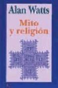 mito y religion-alan watts-9788472454590 mito y religion-alan watts-9788472454590