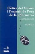 l etica del hacker i l esperit de l era de la informacio-pekka himanen-9788473068390 l etica del hacker i l esperit de l era de la informacio-pekka himanen-9788473068390